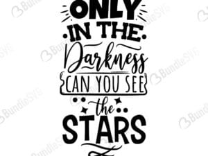 only, darkness, can, you, see, stars, free, svg free, svg cut files free, download, cut file,