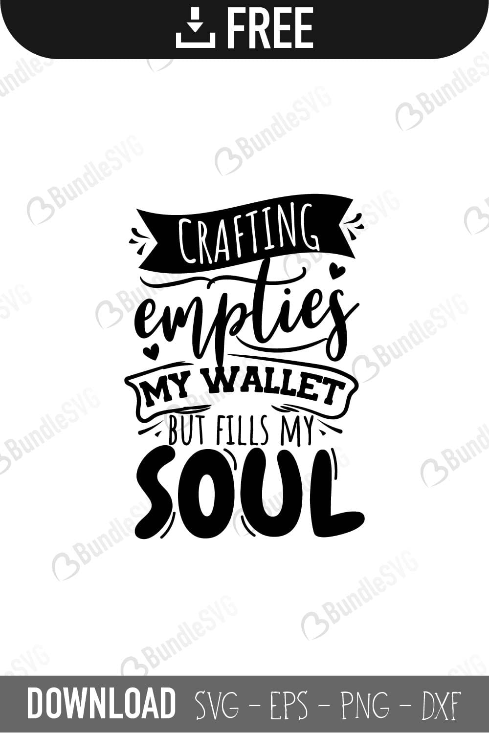 crafting, empties, my wallet, fills, my soul, free, svg free, svg cut files free, download, cut file,