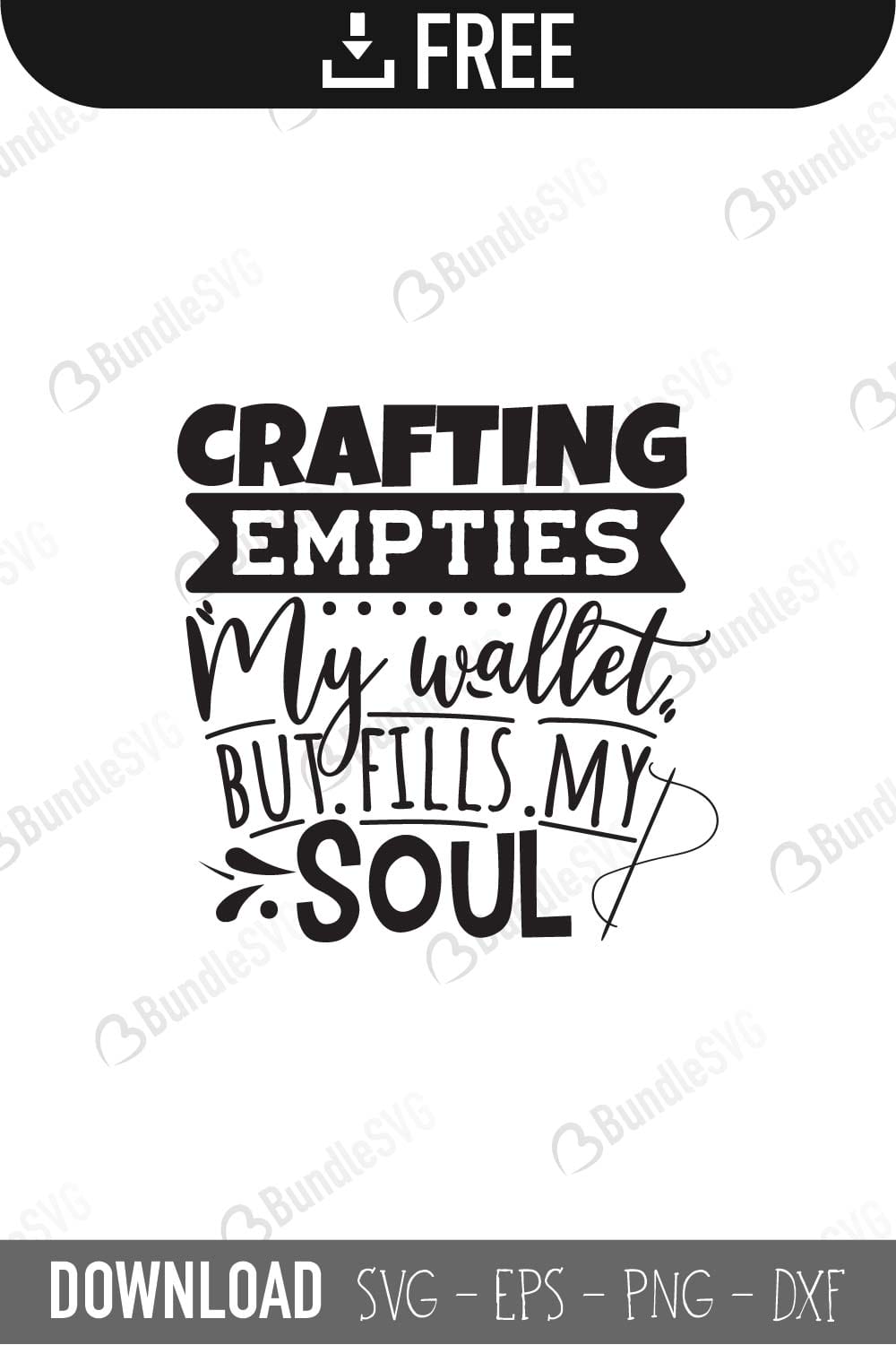crafting, empties, my wallet, fills, my soul, free, svg free, svg cut files free, download, cut file,