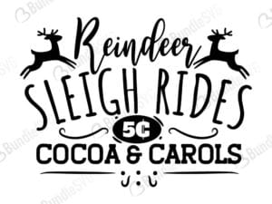 reindeer, sleigh, rides, cocoa, carols, free, svg free, svg cut files free, download, cut file,