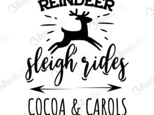 reindeer, sleigh, rides, cocoa, carols, free, svg free, svg cut files free, download, cut file,