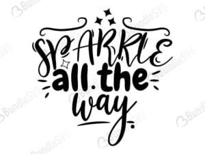 sparkle, all, the way, free, svg free, svg cut files free, download, cut file,