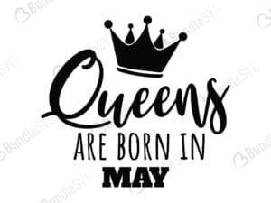 queens, are, born, queens born, free, svg free, svg cut files free, download, cut file,