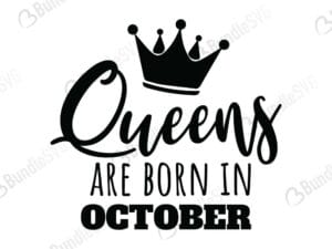 queens, are, born, queens born, free, svg free, svg cut files free, download, cut file,