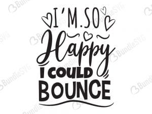 happy, bounce, could, free, download, free svg, svg files, svg free, svg cut files free, dxf, silhouette, png, vector, free svg files, svg designs, cut, file,