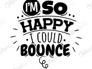 happy, bounce, could, free, download, free svg, svg files, svg free, svg cut files free, dxf, silhouette, png, vector, free svg files, svg designs, cut, file,