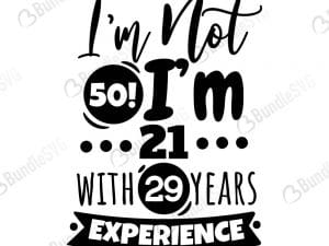 not, 50, 21 years, 29 years, experience, free, svg free, svg cut files free, download, cut file,