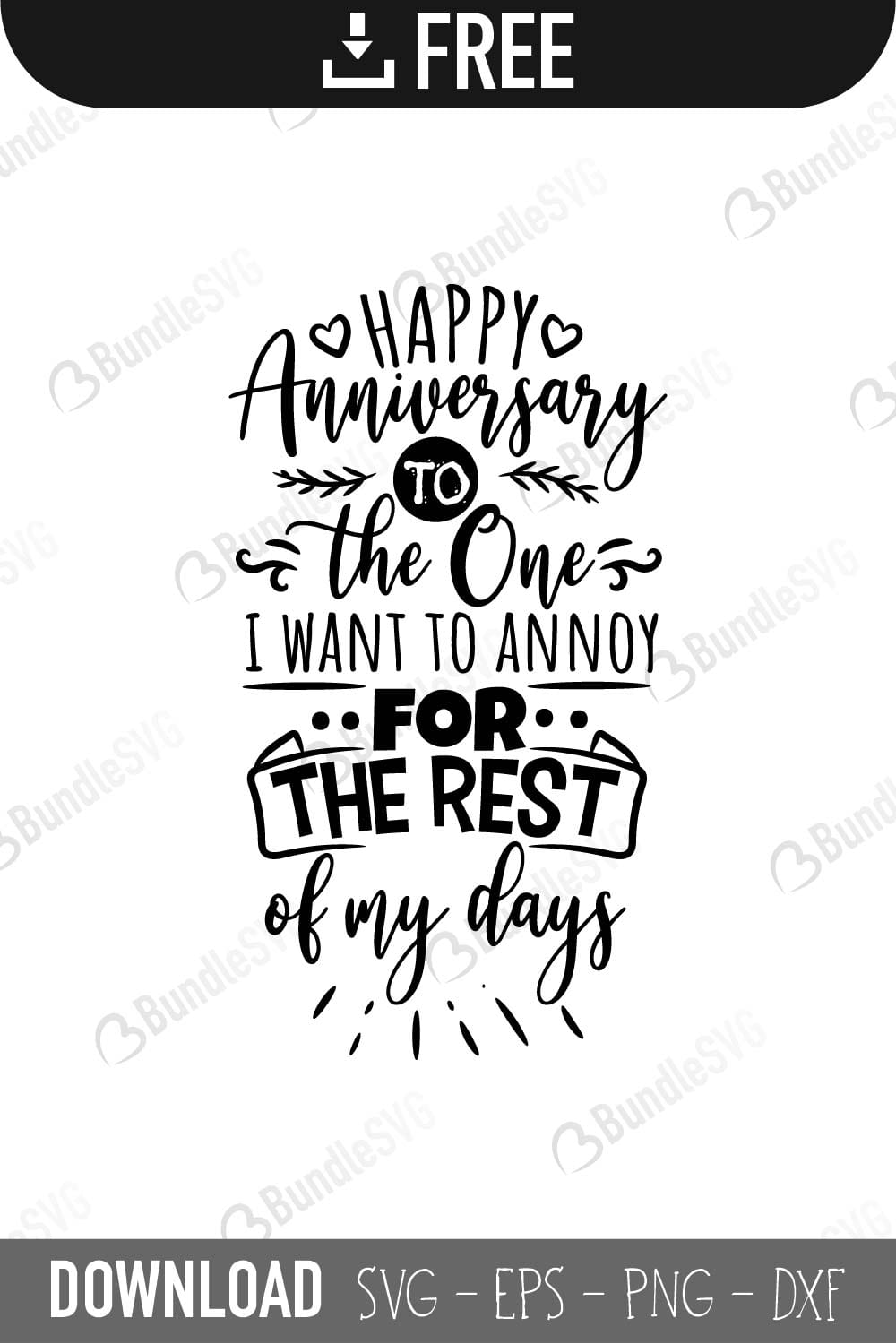 Anniversary Quote SVG Cut Files Free Download | BundleSVG