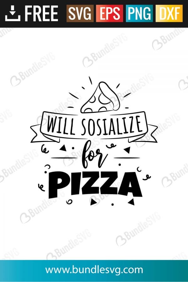 socialize, food, pizza, pants, socializing, hate, free, download, free svg, svg files, svg free, svg cut files free, dxf, silhouette, png, vector, free svg files, svg designs, cut, file,