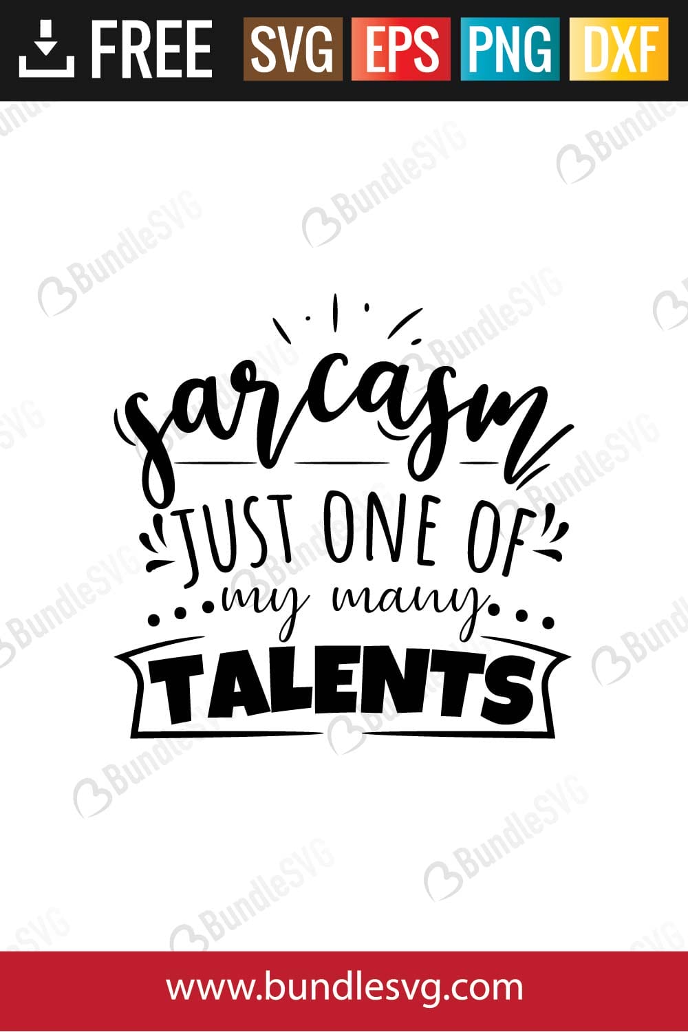 sarcasm, talents, many, stupid, say it, how, hug, served, daily, fresh, free, download, free svg, svg files, svg free, svg cut files free, dxf, silhouette, png, vector, free svg files, svg designs, cut, file,