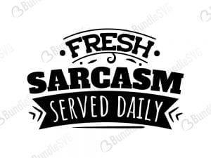 sarcasm, talents, many, stupid, say it, how, hug, served, daily, fresh, free, download, free svg, svg files, svg free, svg cut files free, dxf, silhouette, png, vector, free svg files, svg designs, cut, file,