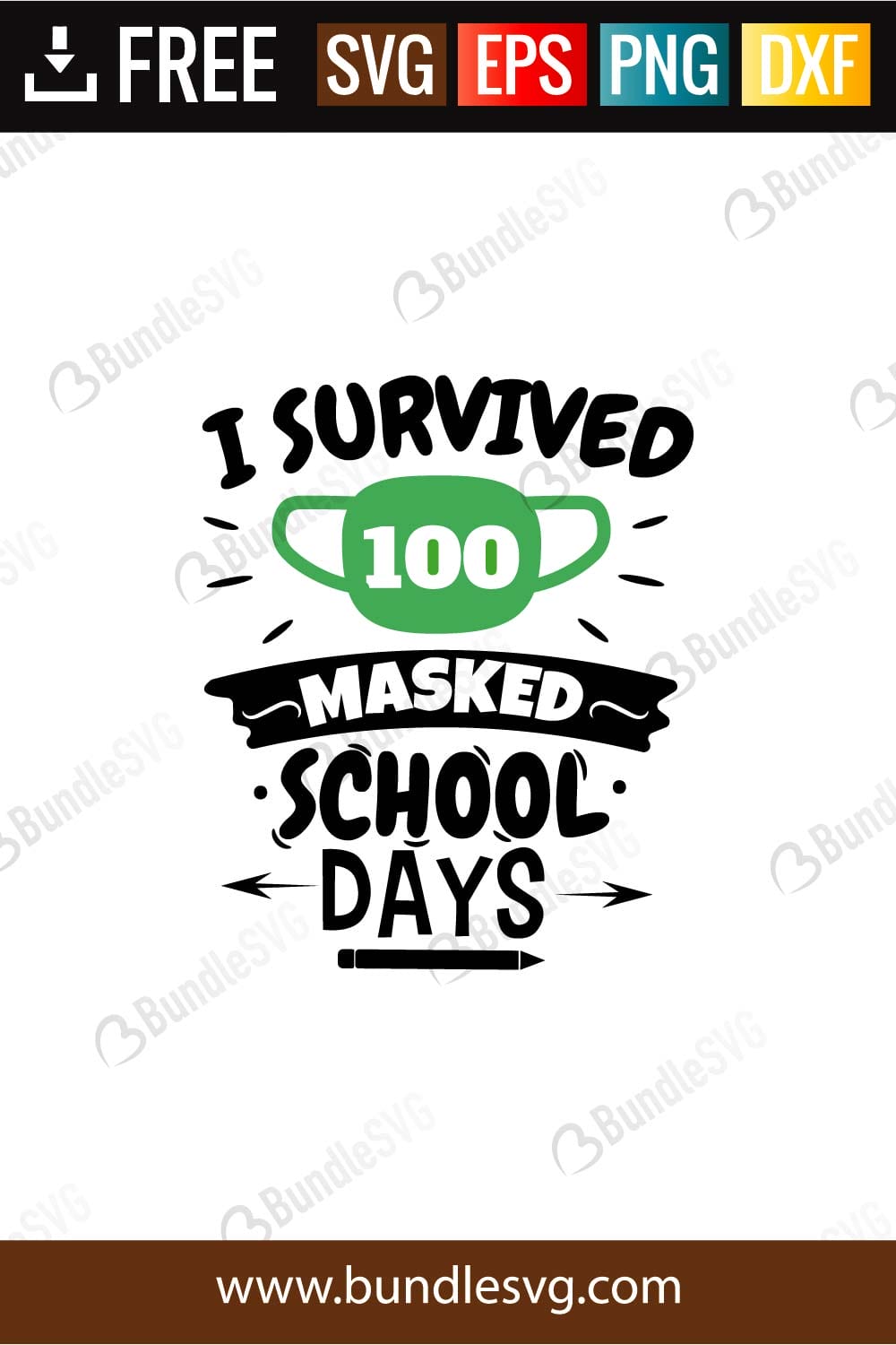 i, survived, masked, school, days, free, svg free, svg cut files free, download, cut file,