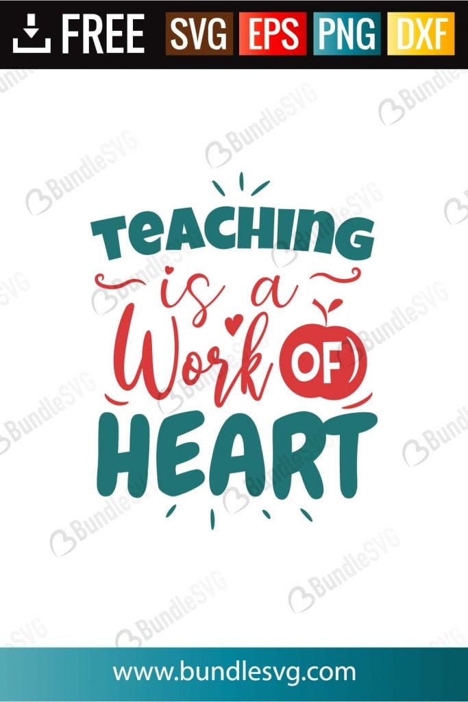 Teaching is A Work of Heart SVG Cut Files Free Download | BundleSVG.com