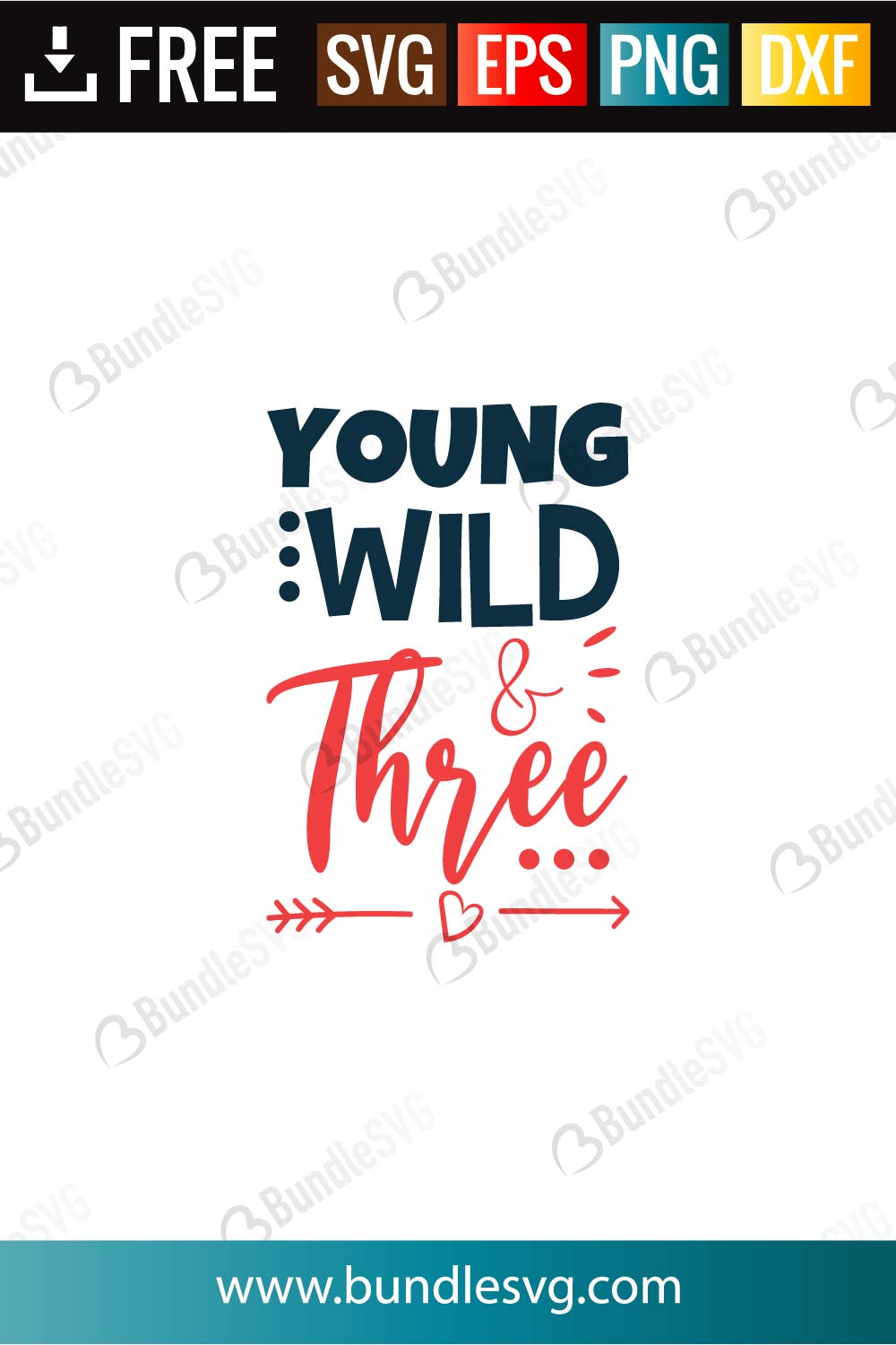 Young Wild and Three SVG Cut Files Free Download | BundleSVG.com