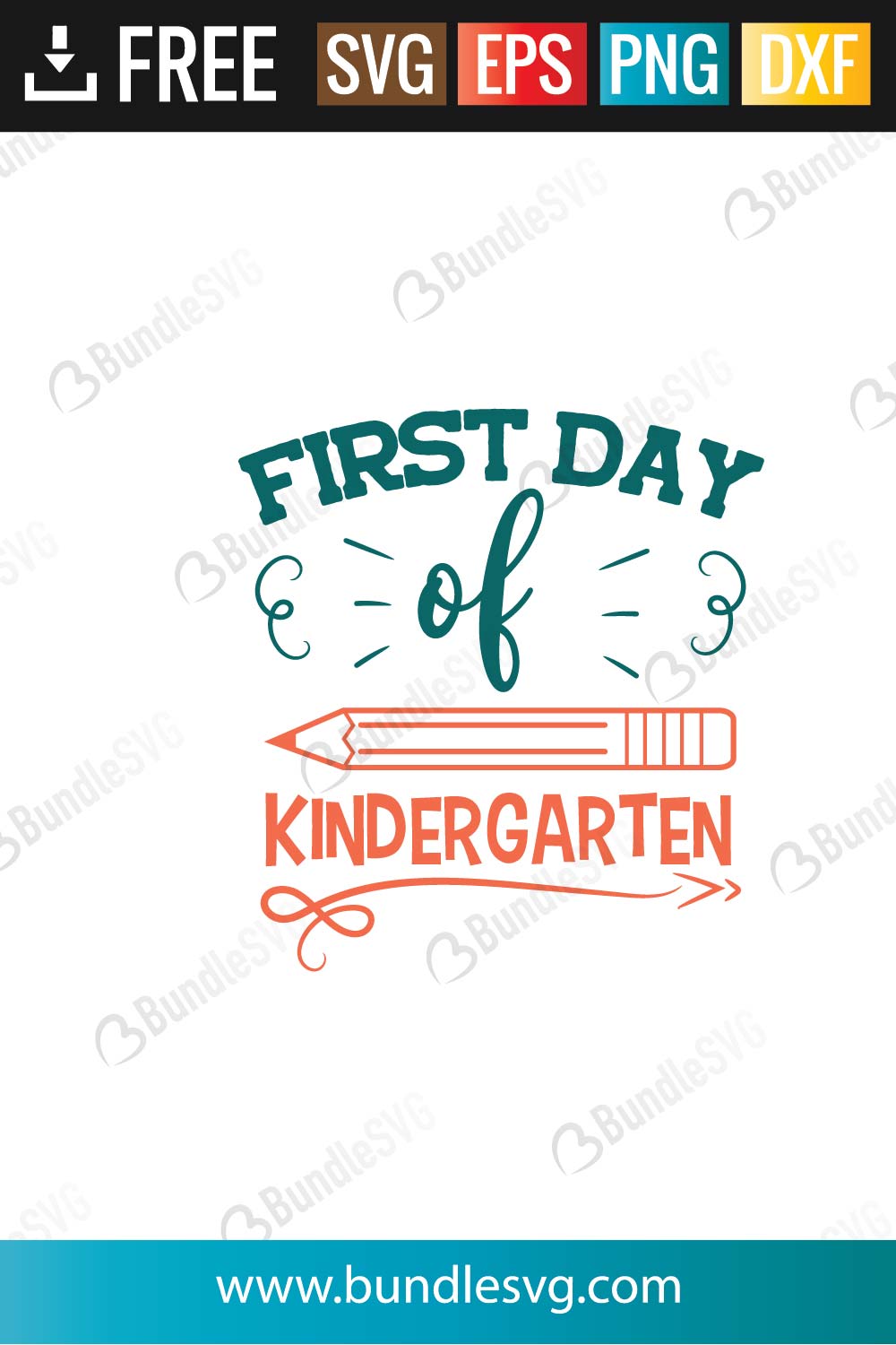 First Day of Kindergarten SVG Cut Files Free Download | BundleSVG.com