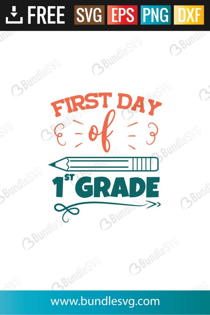 First Day of 1st Grade SVG Cut Files Free Download | BundleSVG.com