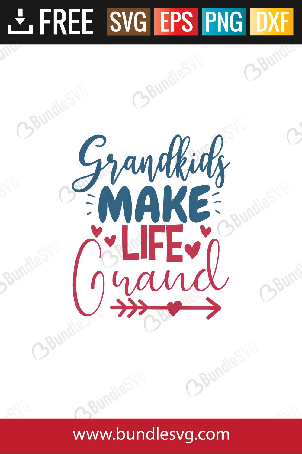 Grandkids Make Life Grand SVG Cut Files Free Download | BundleSVG.com