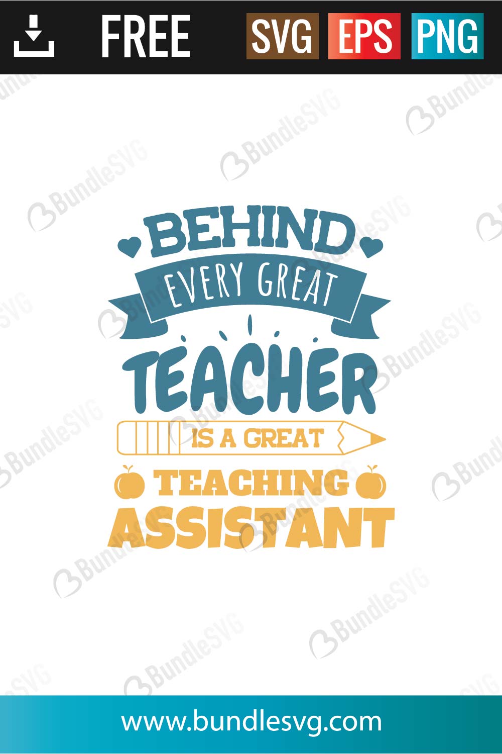 Behind Every Great Teacher Is A Great Teaching Assistant Svg Cut Files 