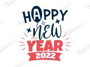 Happy New Year 2022 SVG Files