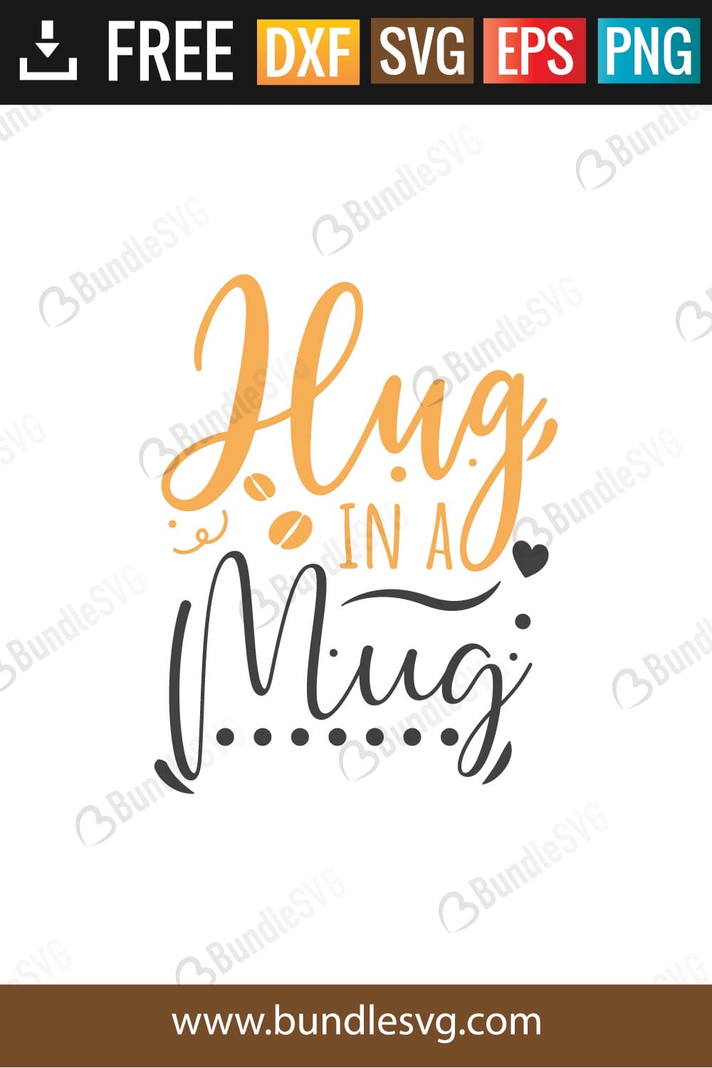 Hug In A Mug SVG Cut Files Free Download | BundleSVG.com