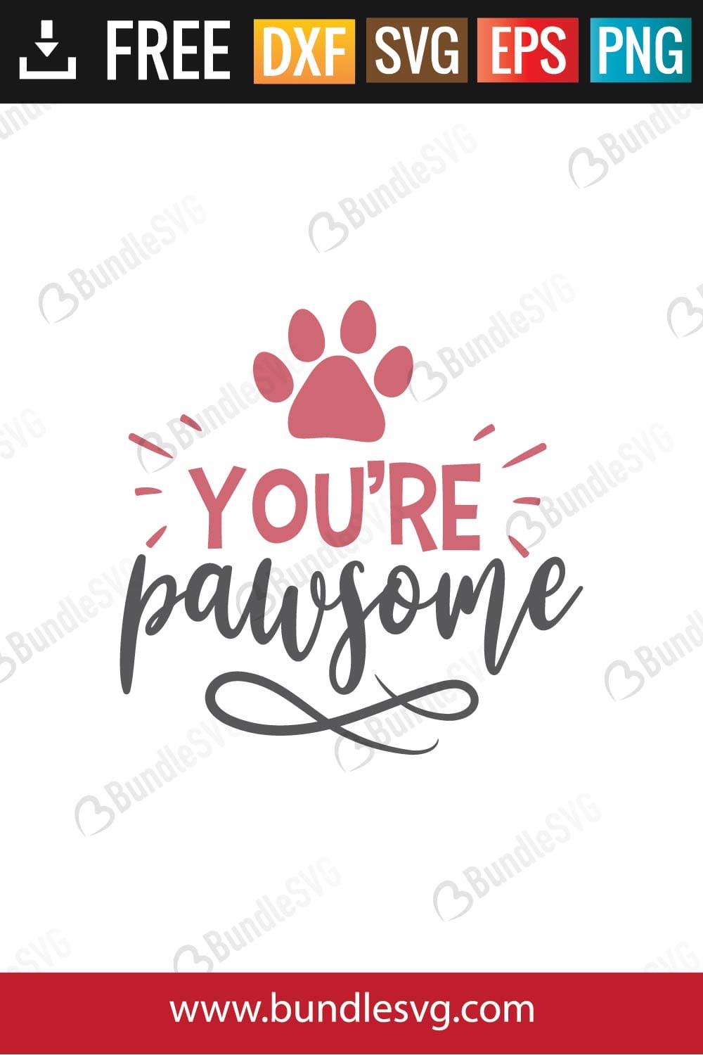 You're Pawsome SVG Files