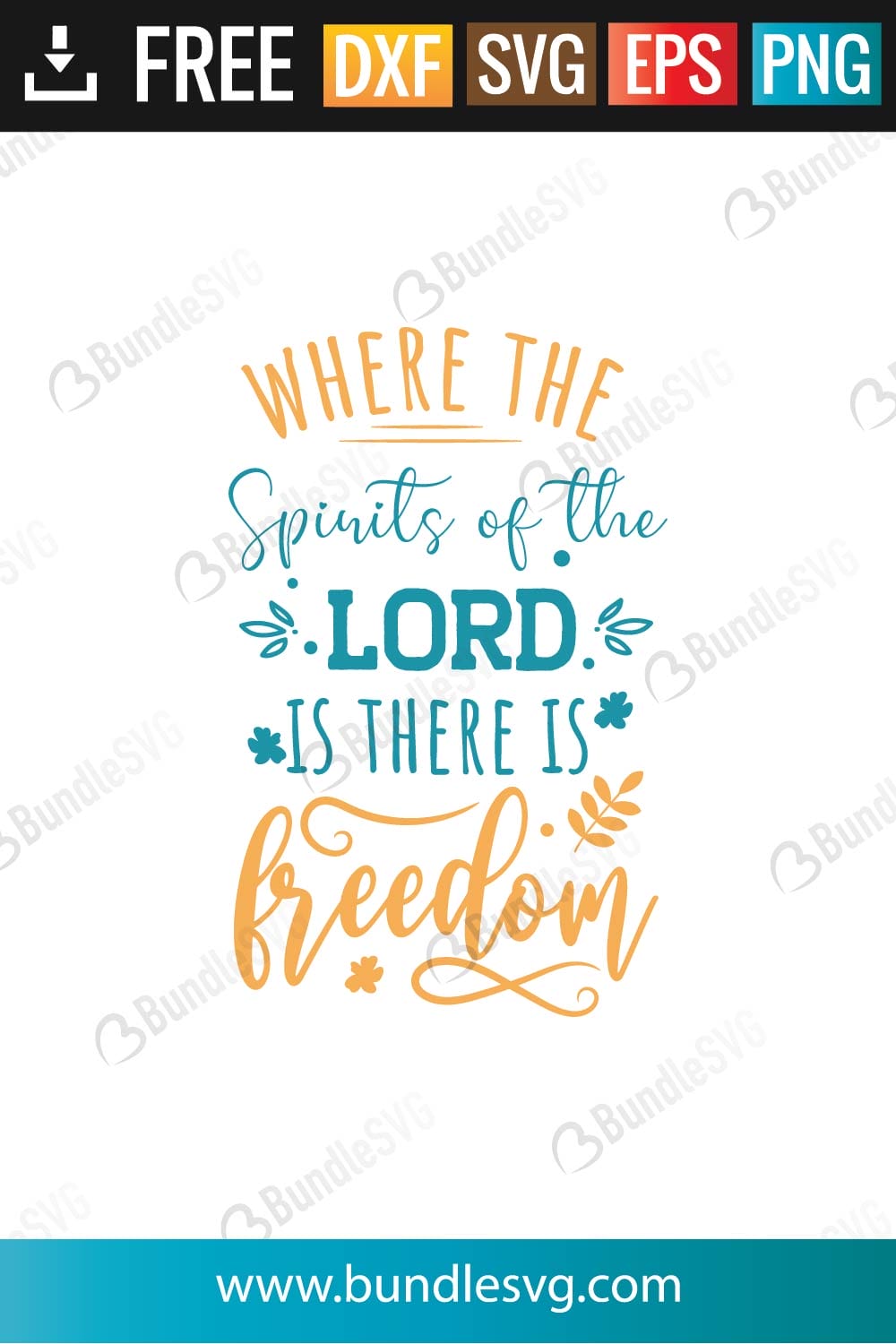 Where The Spirits of The Lord SVG Files