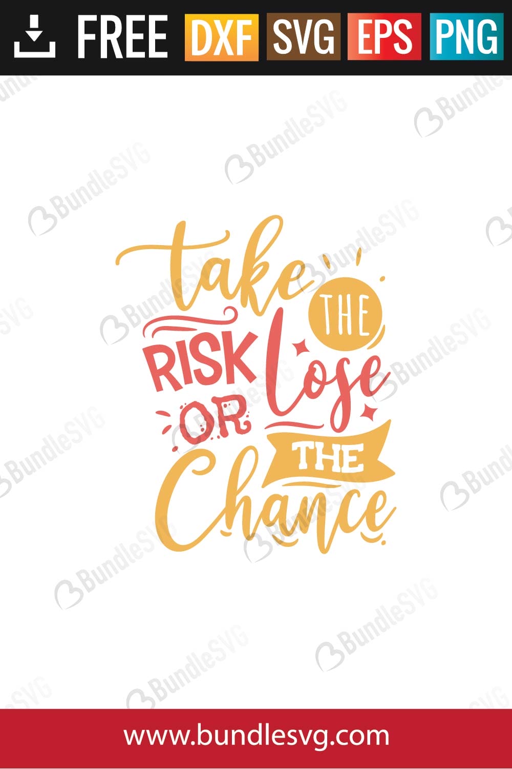 Take The Risk or Lose Svg
