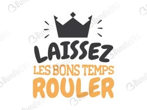 Laissez Les Bons Svg