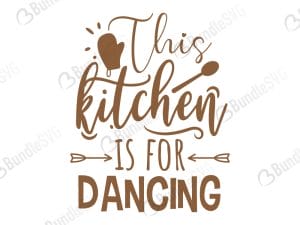 This Kitchen Is For Dancing Svg