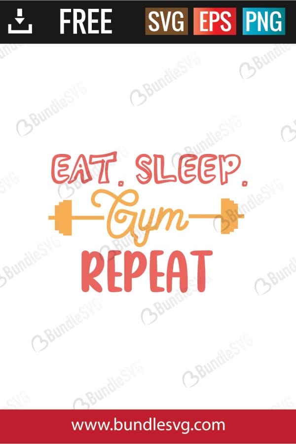 Eat Sleep Gym Repeat SVG