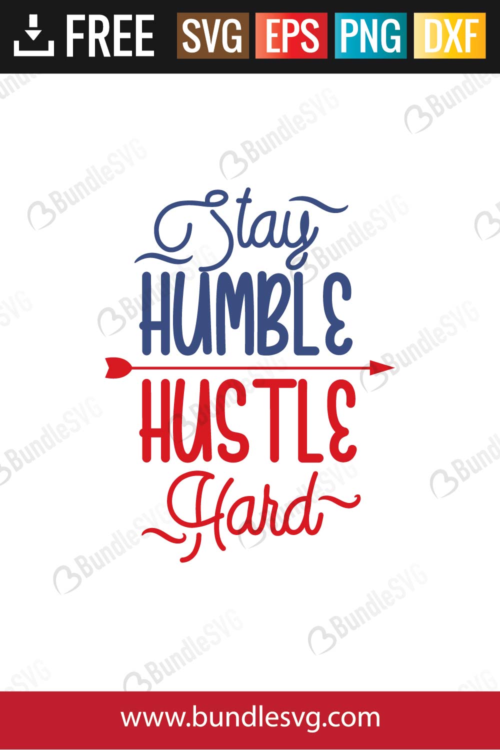 Stay Humble Hustle Hard SVG