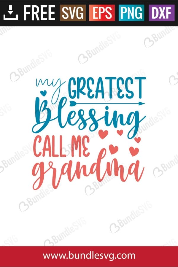 My Greatest Blessing Call Me Grandma SVG