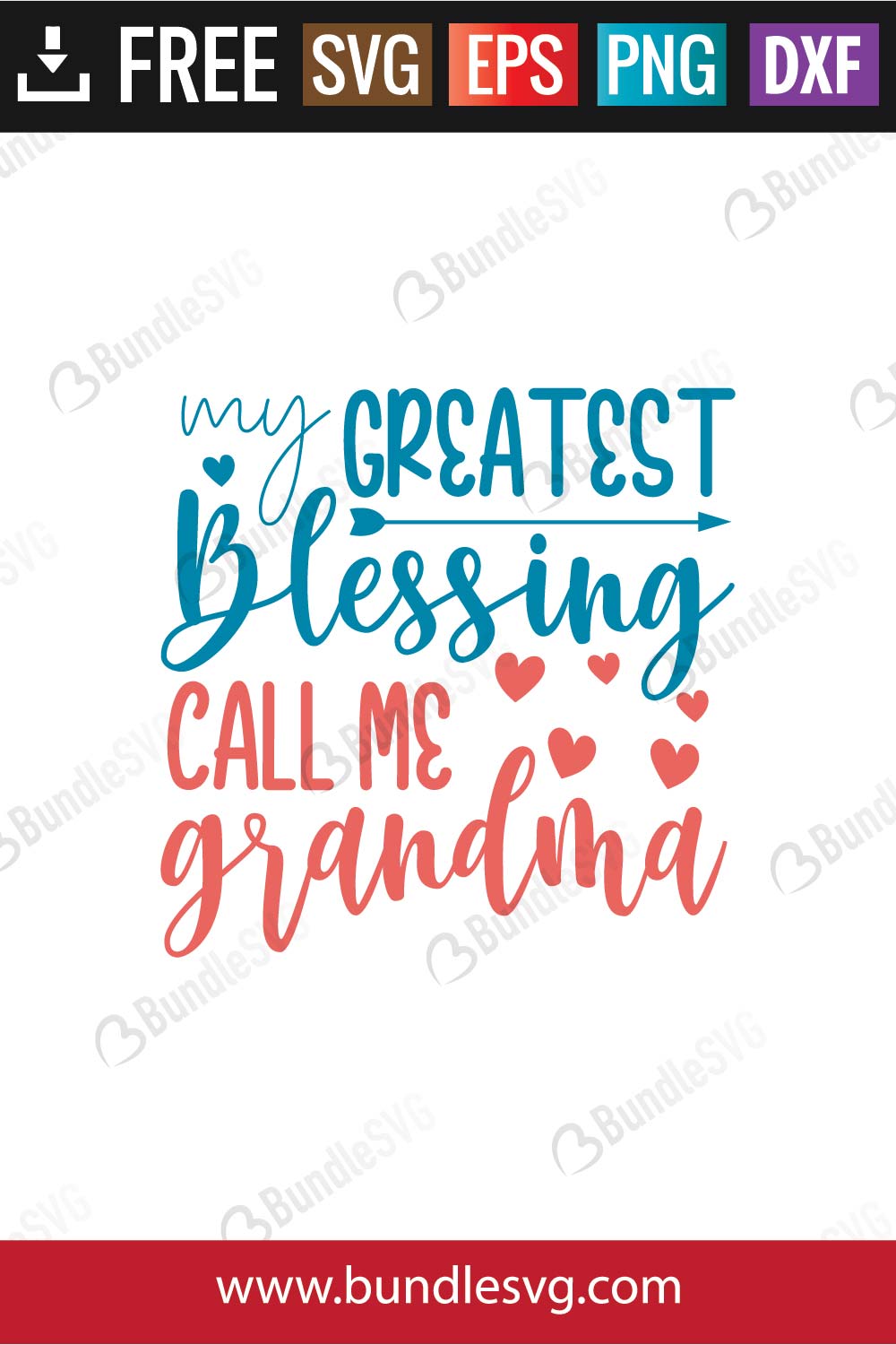 My Greatest Blessing Call Me Grandma SVG
