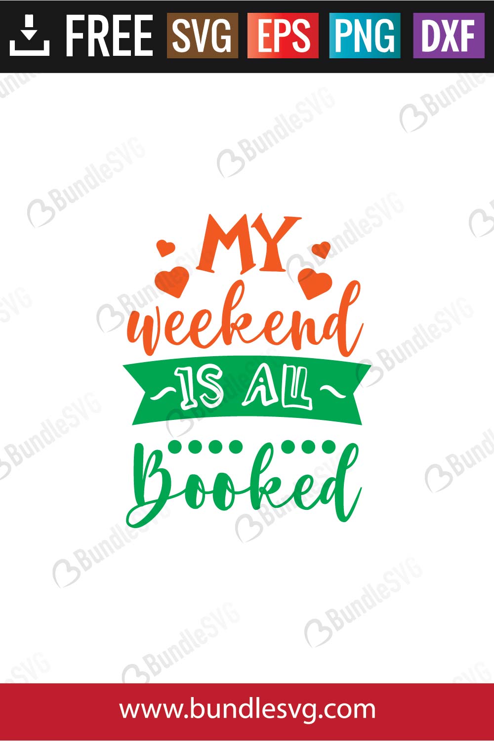 My Weekend Is All Booked SVG