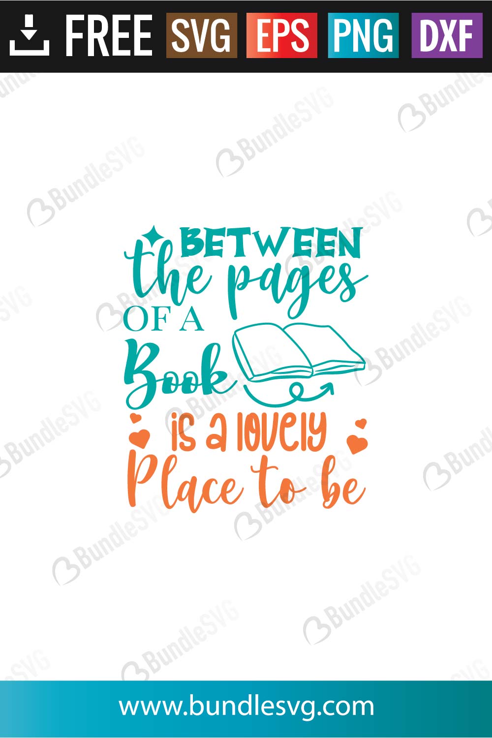 Between The Pages Of A Book Is A Lovely Place To Be SVG