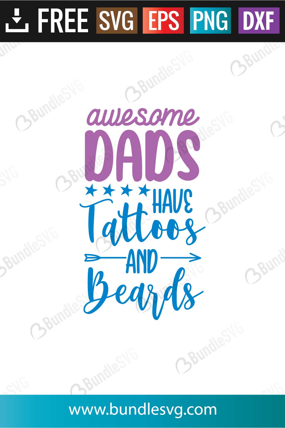 Awesome Dads Have Tattoos and Beards SVG