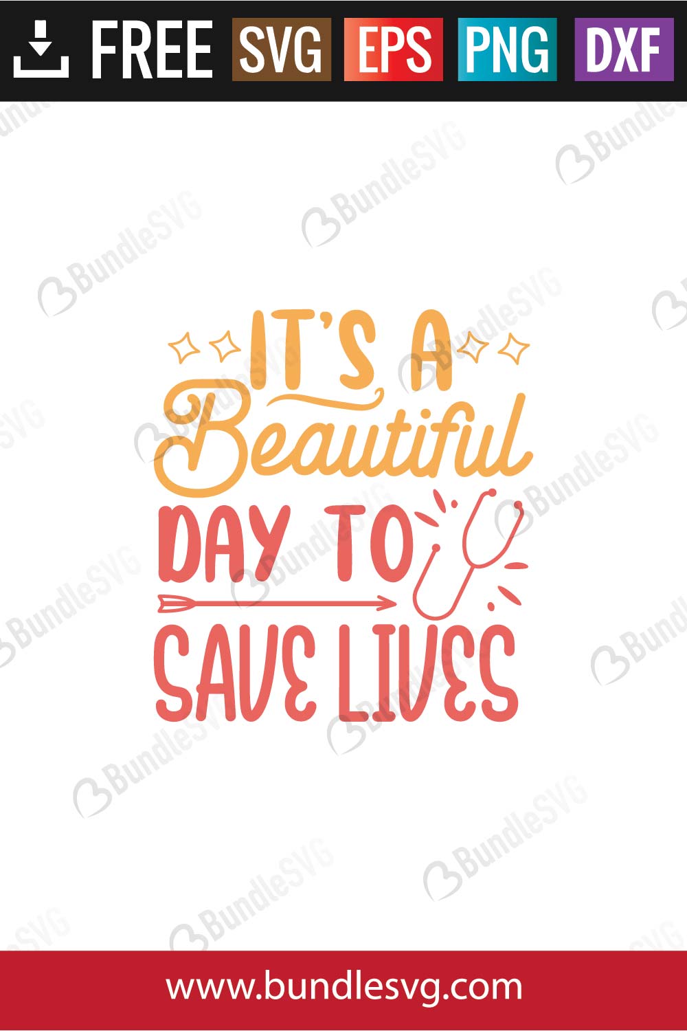 It's A Beautiful Day To Save Lives SVG
