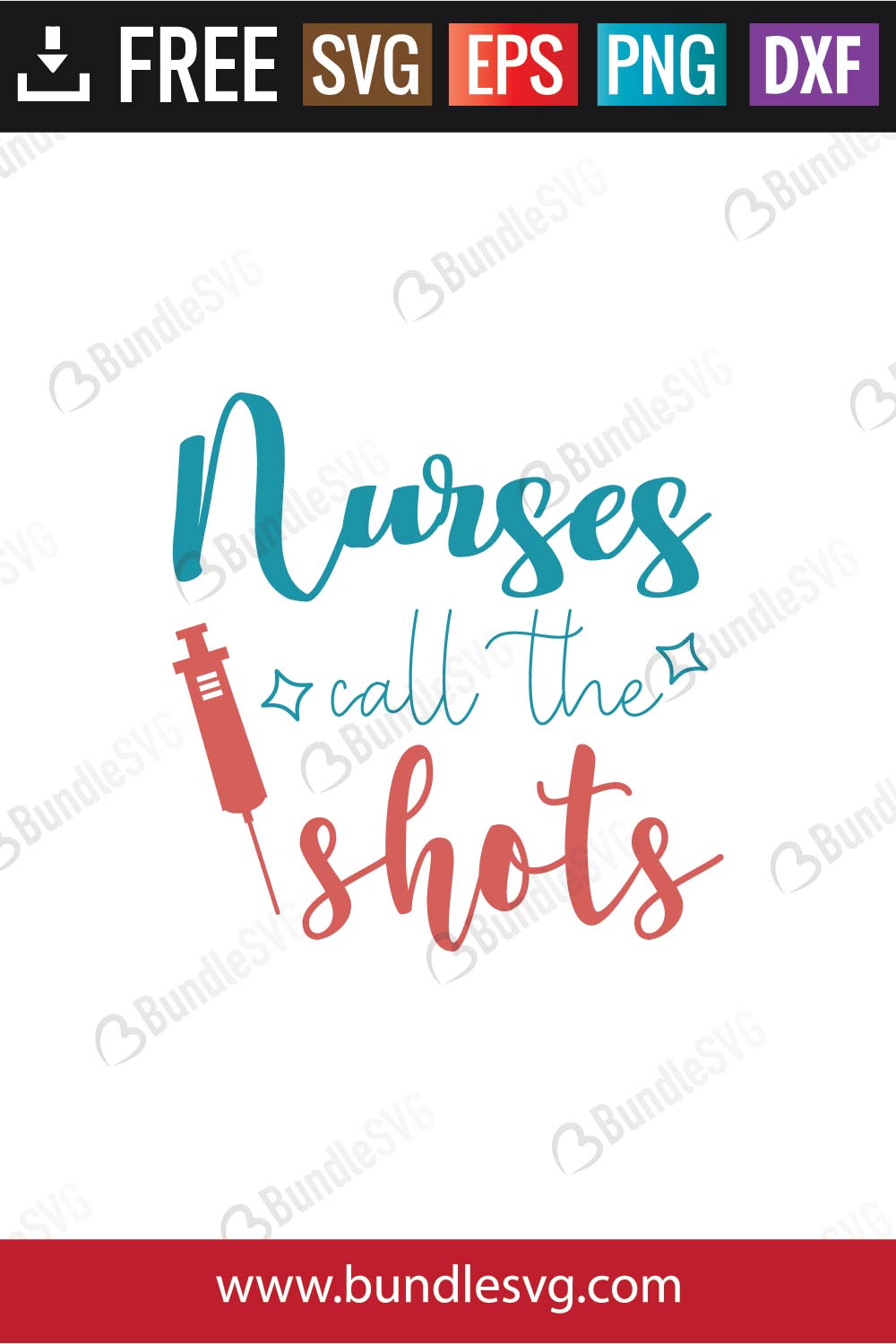 Nurses Call The Shots SVG