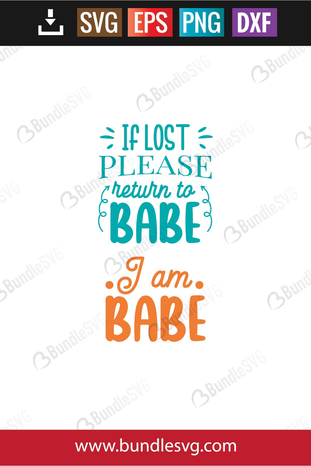 If Lost Please Return To Babe I am Babe SVG