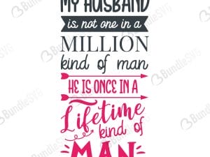 My Husband Is One In A Million Kind Of Man SVG