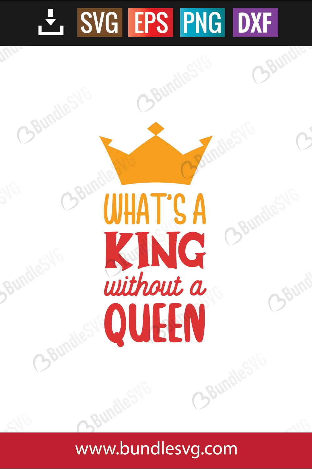 What's A King Without A Queen SVG