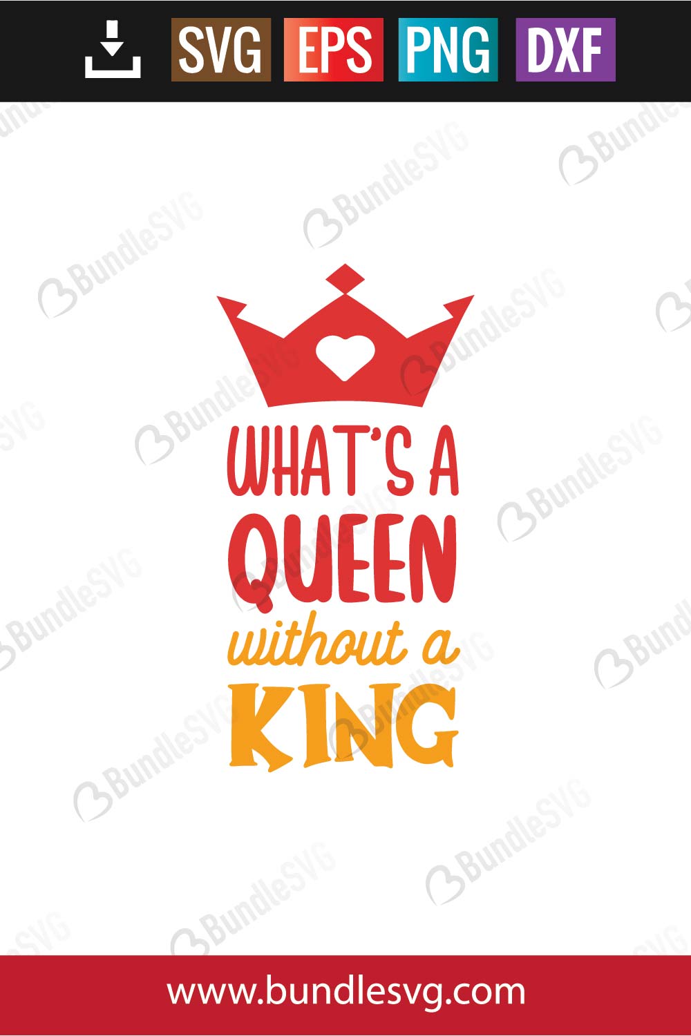What's A Queen Without A King SVG