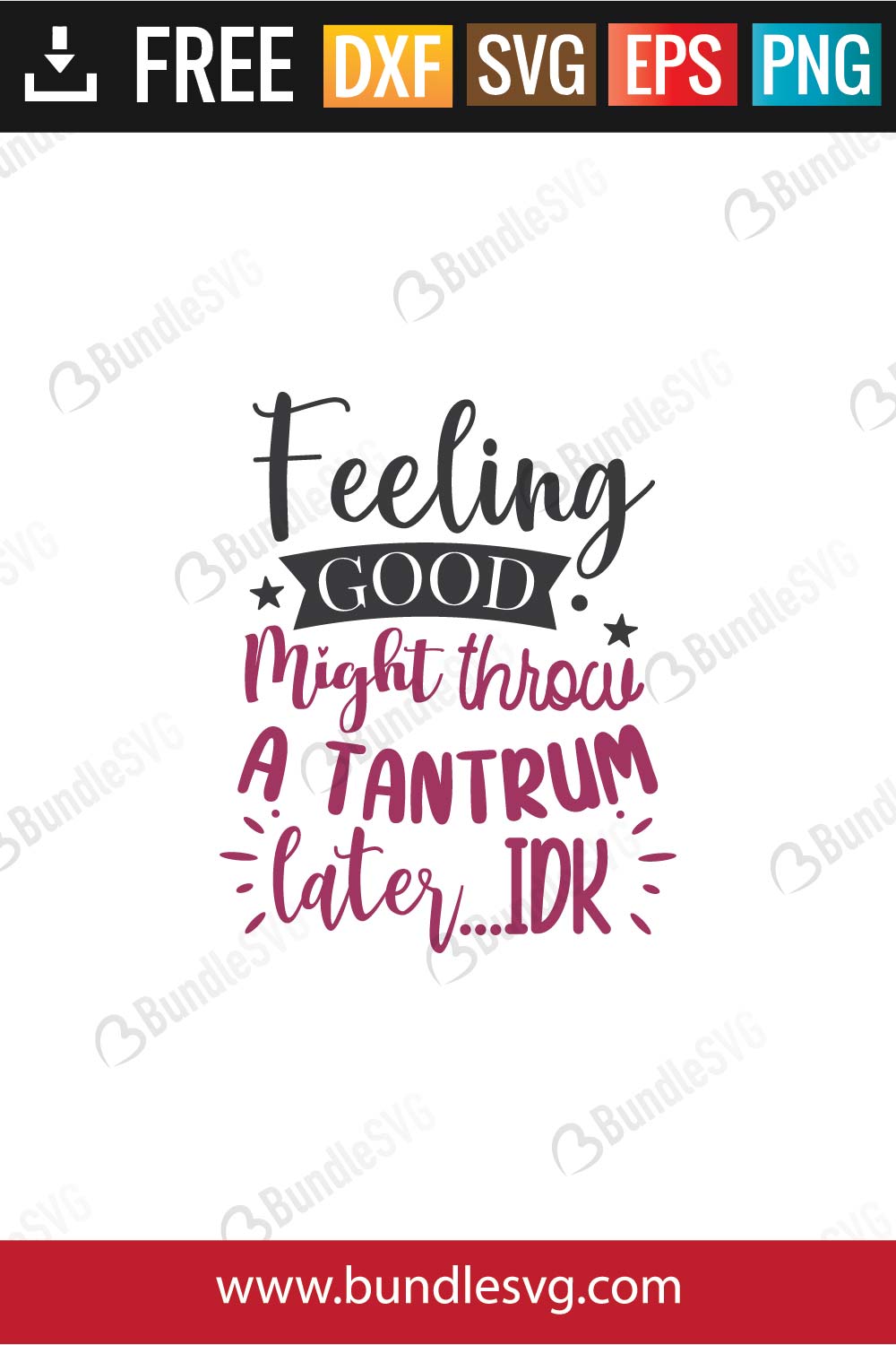 Feeling Good Might Throw A Tantrum Svg In 2023 | Feelings, Tantrums