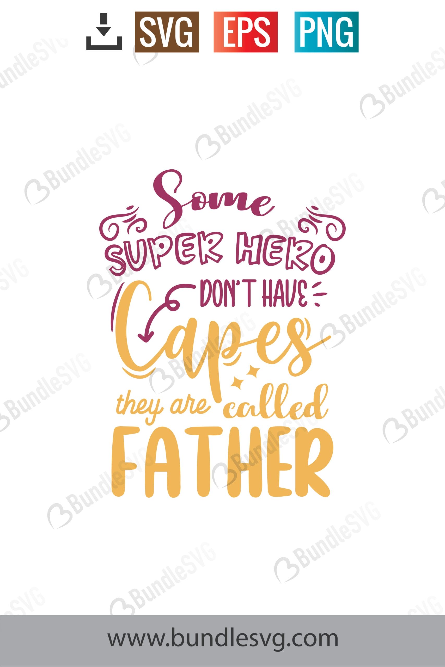 Some Super Hero Don't Have Capes SVG Cut Files