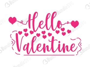 Hello Valentine Svg