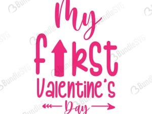 My First Valentine's Day Svg
