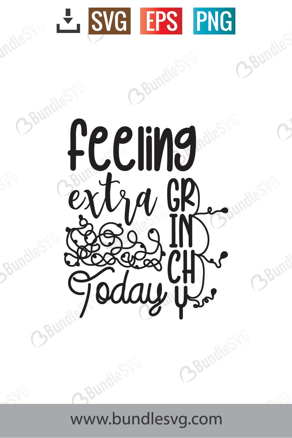 Feeling Extra Grinch Today Svg