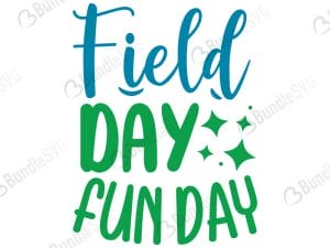 Field Day Fun Day SVG Cut Files
