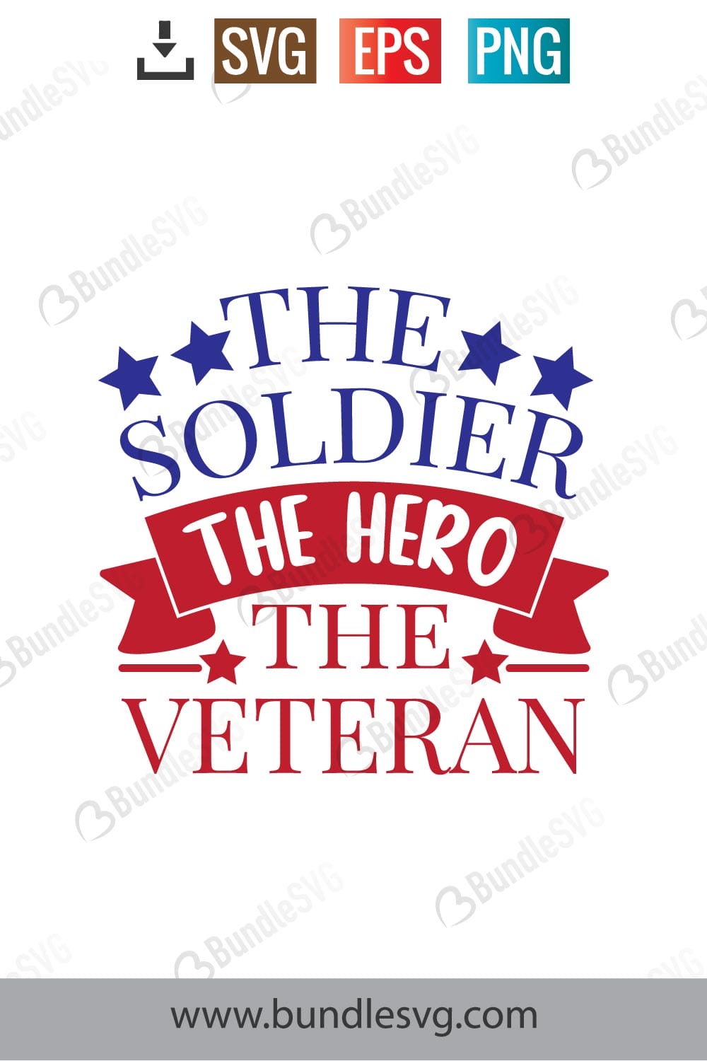 The Soldier The Hero The Veteran SVG Cut Files Free Download ...