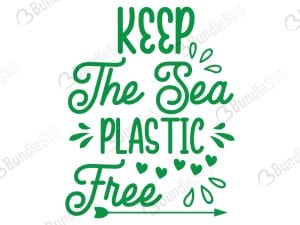 Keep The Sea Plastic Free SVG Cut Files